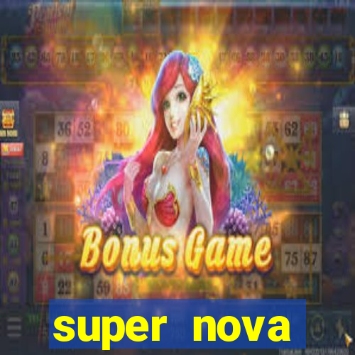 super nova itabirito supernova itabirito saude